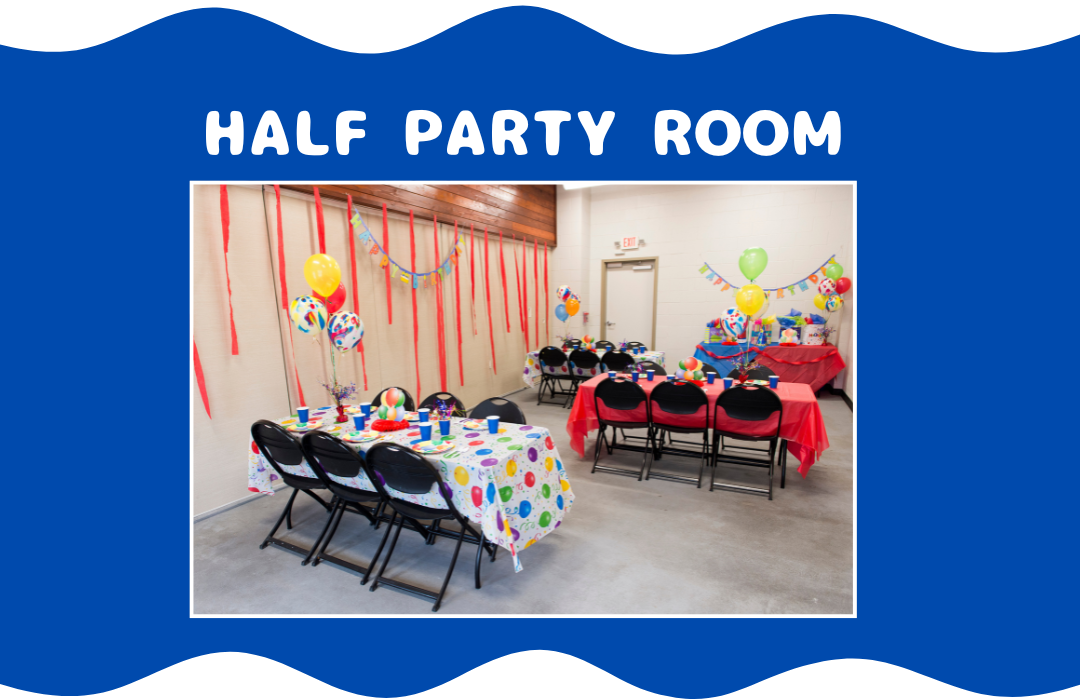 Half Party Room